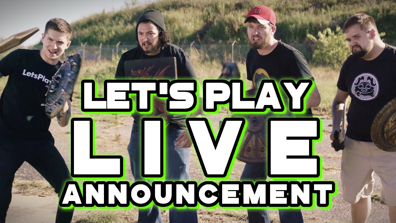 Let's Play Live Announcement!