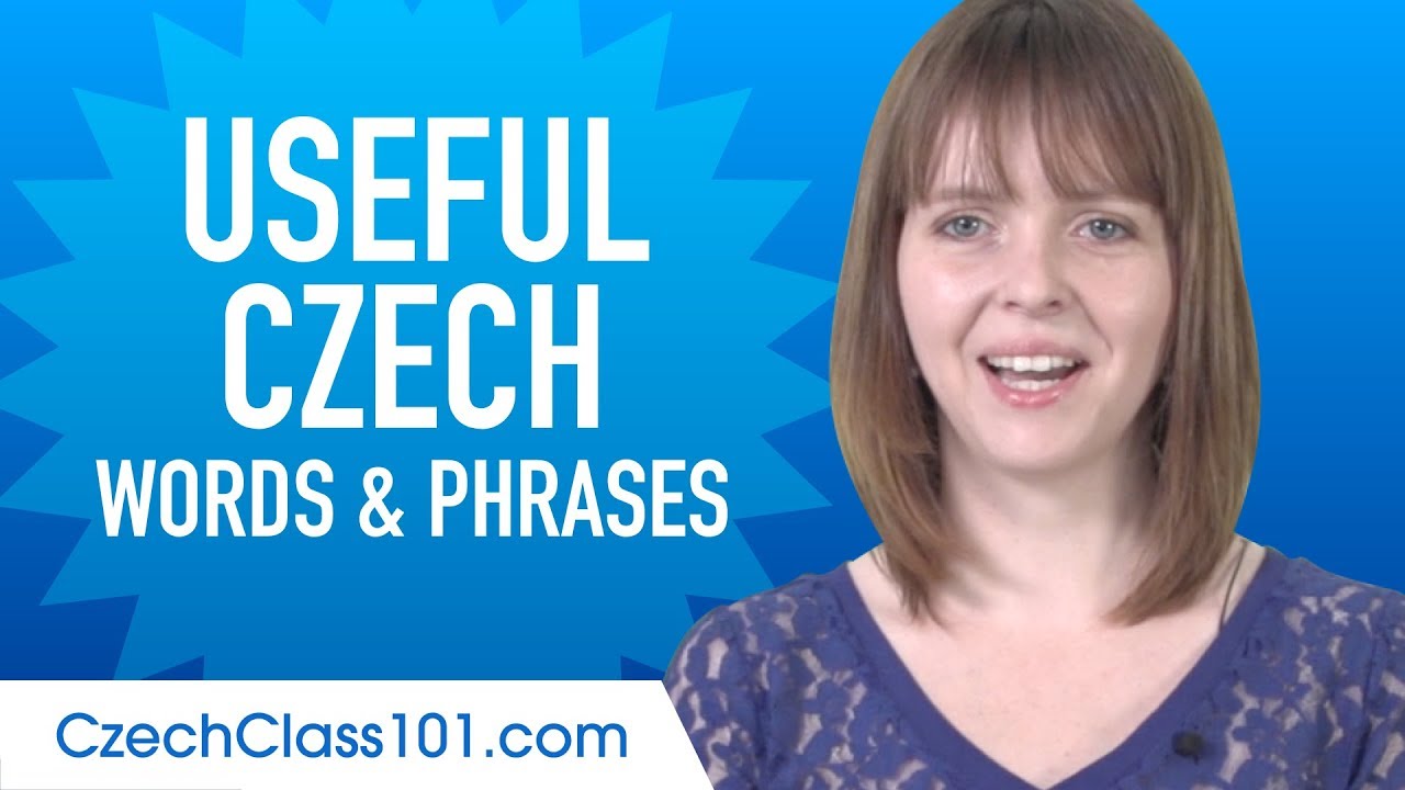 Useful Czech Words & Phrases to Speak Like a Native