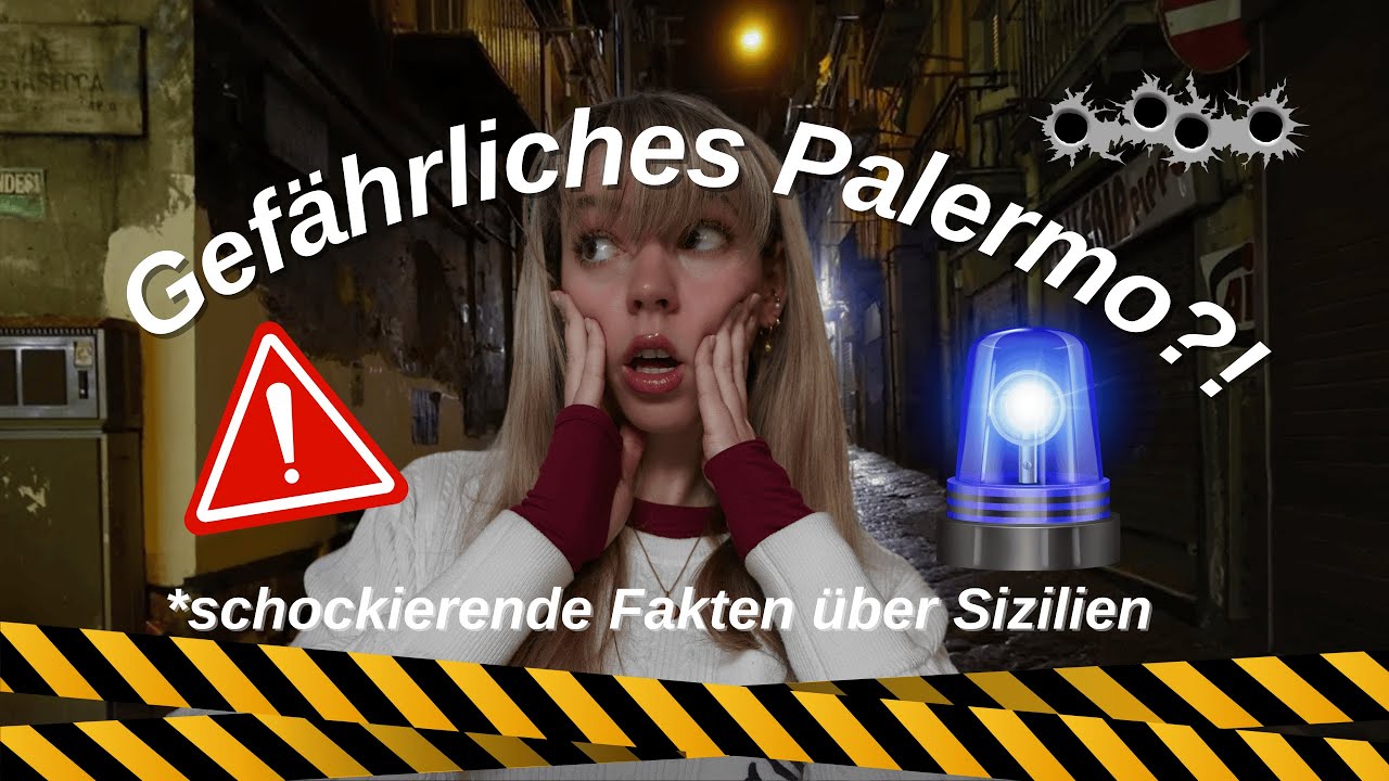 SCHOCKIERENDE Wahrheit über PALERMO: so gefährlich ist die Stadt wirklich!
