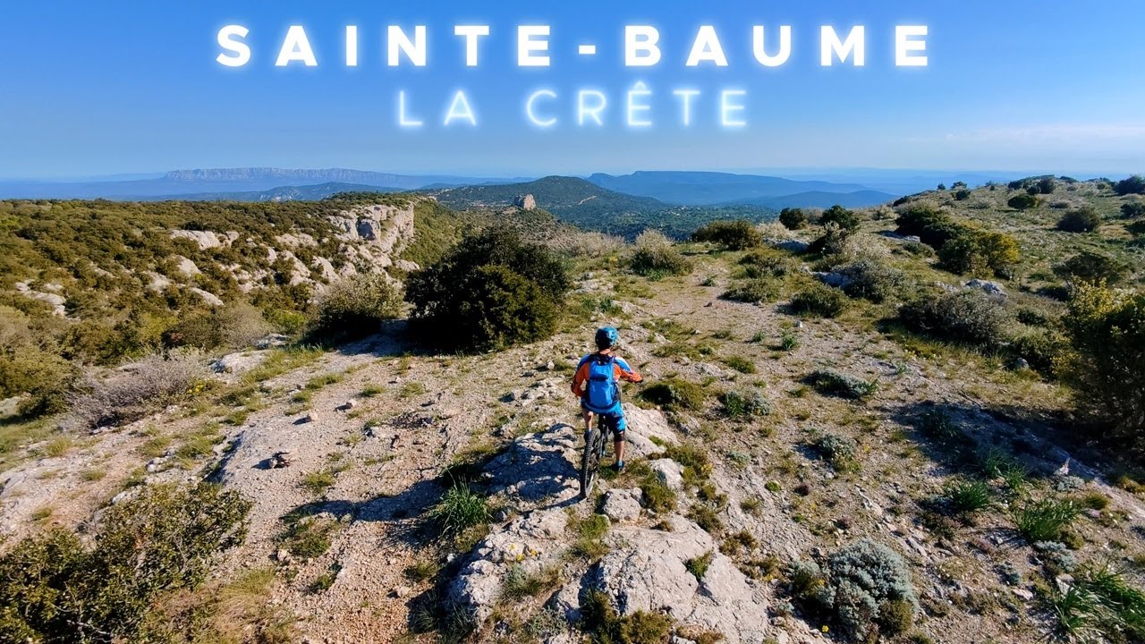 VTTAE - Sainte-Baume  ( Les crêtes )