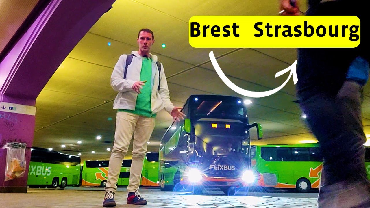 Traverser la France en FLiXBUS. De Brest à Strasbourg