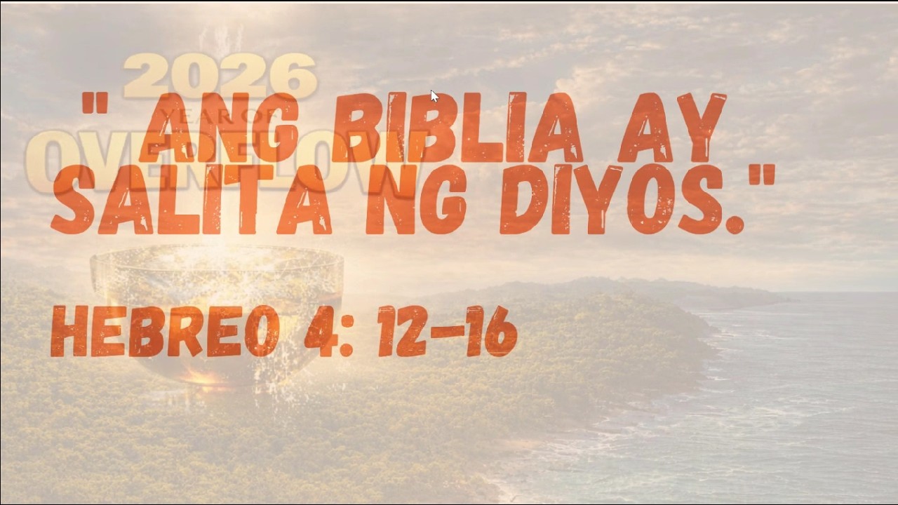 Bible is the Word of God | Ptra Angel Quicho | Feb 13, 2026 | AGG Dawnwatch Prayer