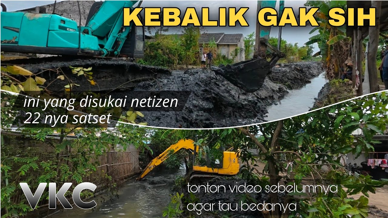 Beko yang Tertukar, Beko Gede Keruk Selokan Beko Mini Keruk Kali di VKC