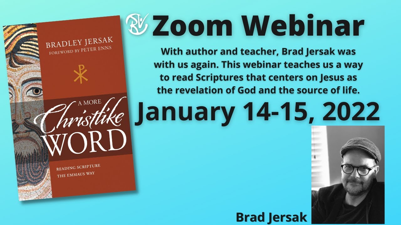 Brad Jersak, A More Christlike Word, pt 1 of 3