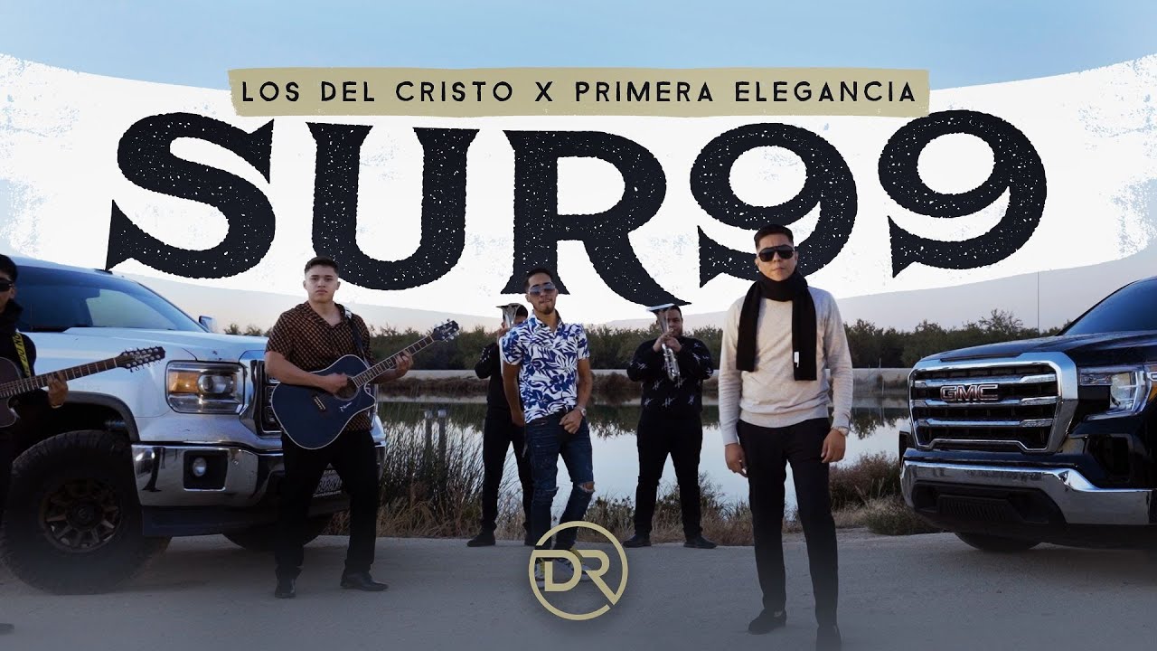 Los Del Cristo x Primera Elegancia - Sur 99 (Official Video)