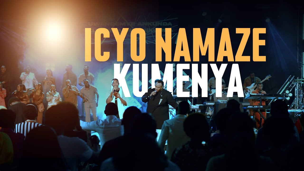 ICYO NAMAZE KUMENYA  -  LOVE FEAST ALBUM