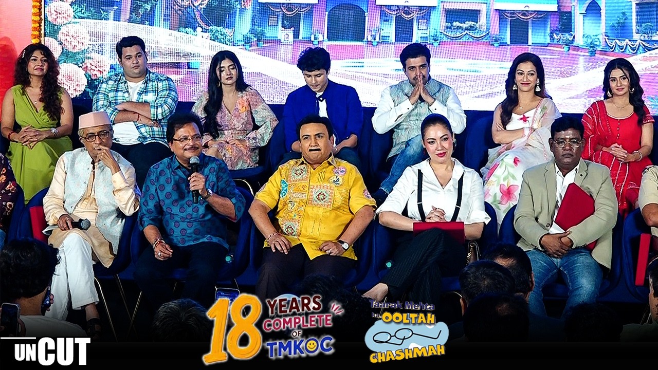 UNCUT | Taarak Mehta Ka Ooltah Chashmah | Press Conference | Celebrating 18 Years Complete