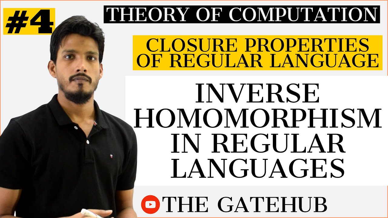 Inverse Homomorphism in Regular Languages | Closure Properties of Regular Language | GATECSE | TOC