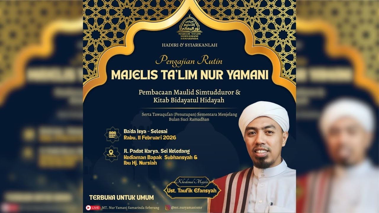 🔴[LIVE] STREAMING MAJELIS TA'LIM NUR YAMANI SAMARINDA