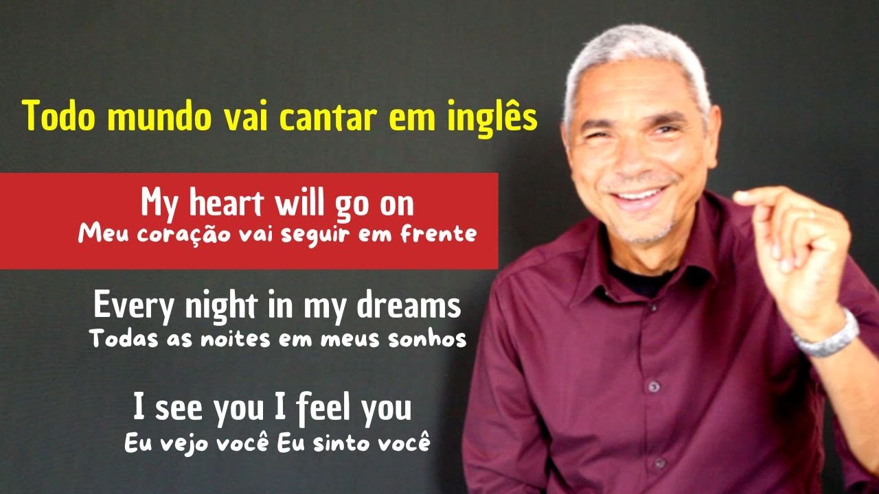 Aprenda a cantar My Heart Will Go On Celine Dion Aprenda inglês Cantando e Aprendendo inglês