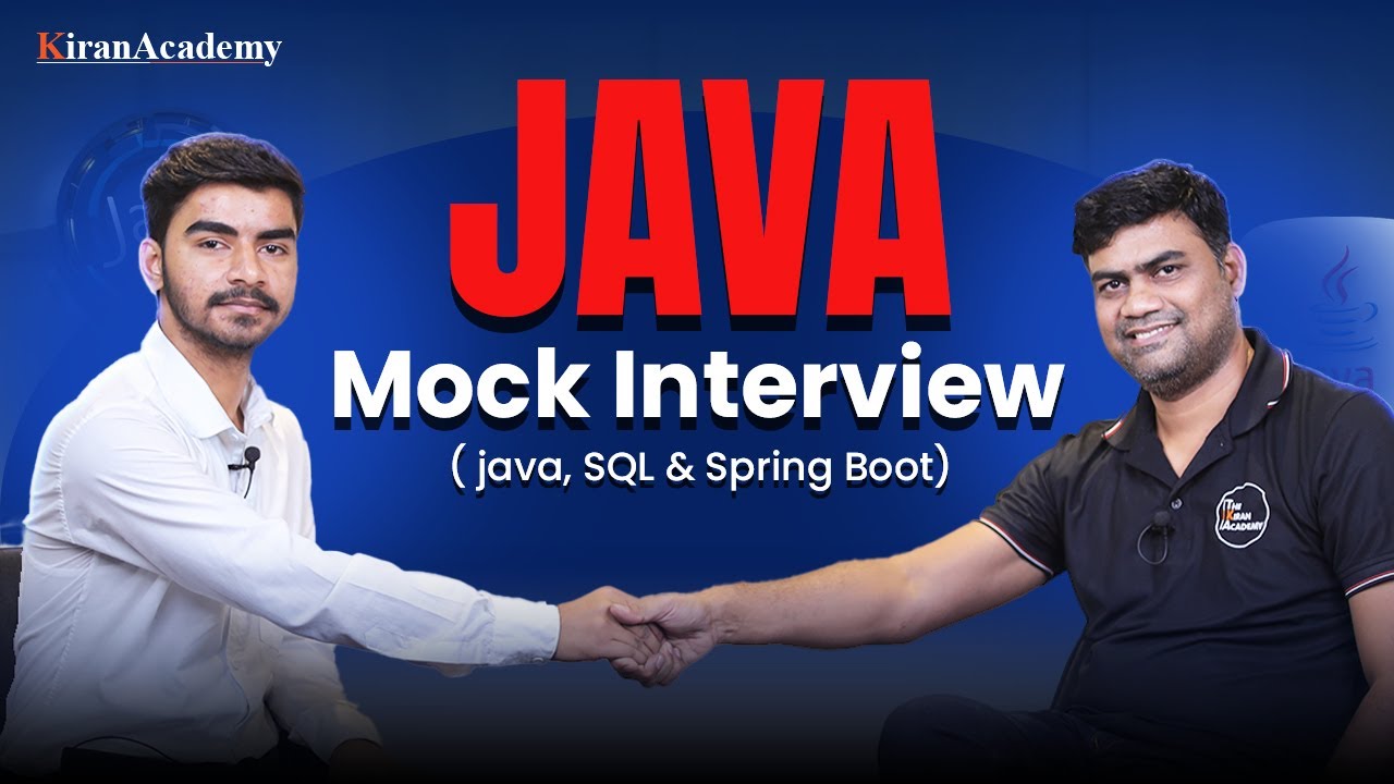🔥Java Mock Interview | The Best Mock Interview For Freshers | Main, JDBC, Spring Boot & More!