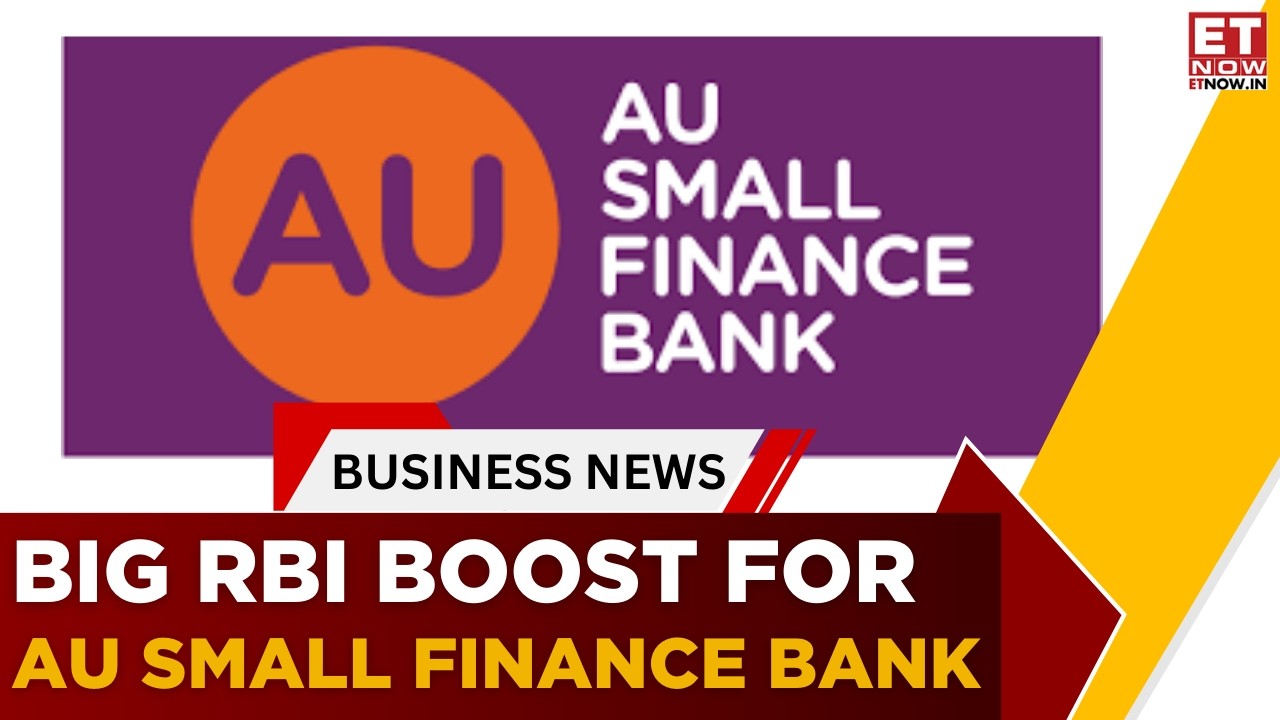 AU Small Finance Bank Gets RBI Relief | Universal Bank Transition Explained | What It Means | ET Now