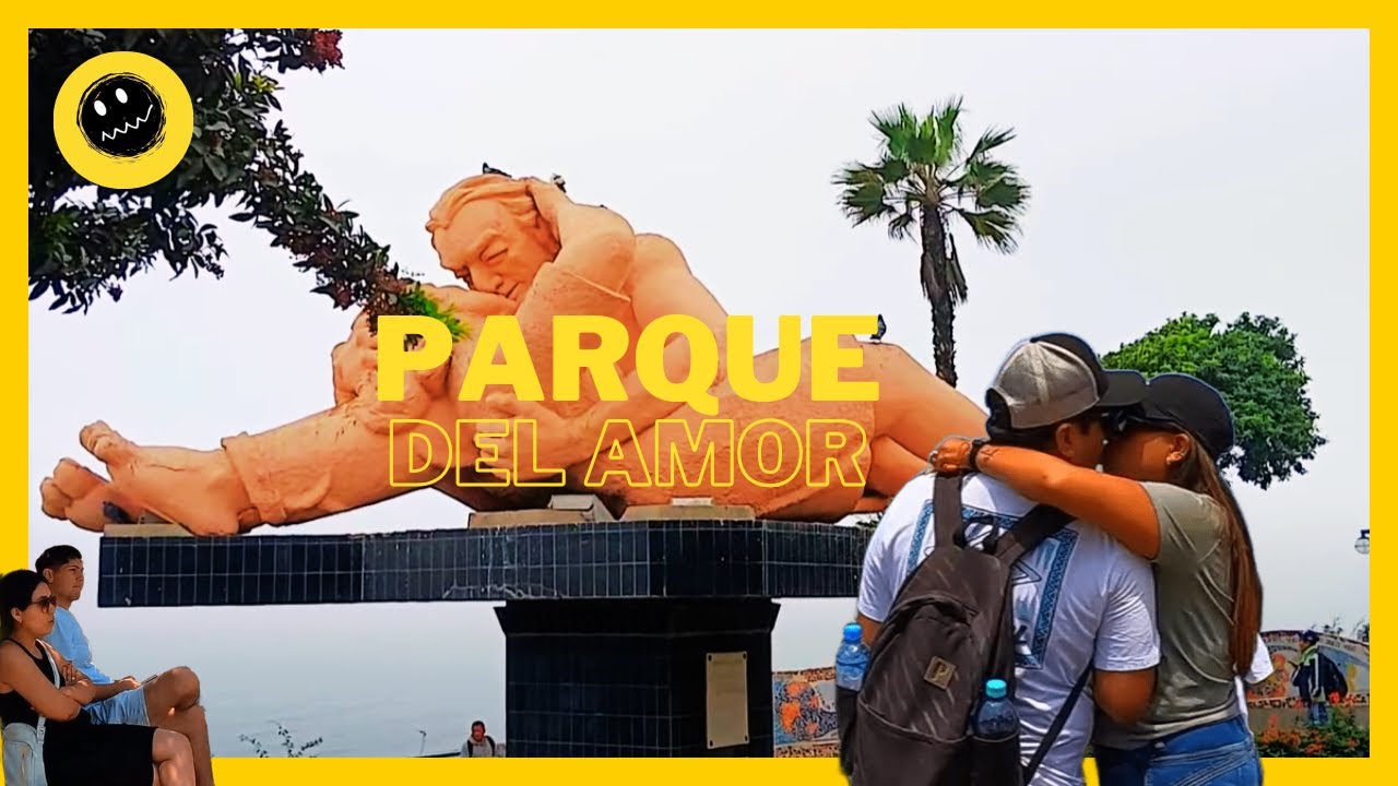 HISTORIA: Parque del Amor | Miraflores | Luis el de aventuras FT @kevynyun  ORIGEN 2025 🇵🇪 ❤️&zwj;🔥