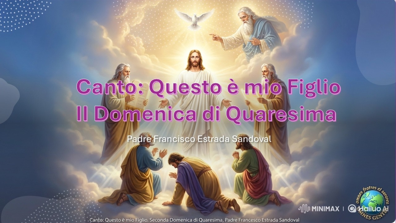 Canto Canto Questo è mio Figlio