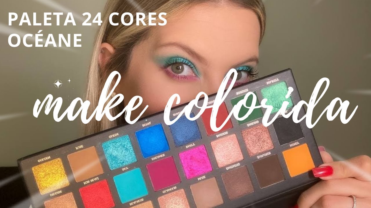 COMO USAR MAQUIAGEM COLORIDA SIMPLES | PALETA DE SOMBRA DA OCÉANE 24 CORES