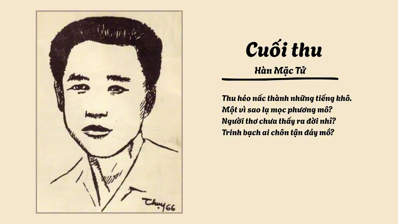 CUỐI THU - HÀN MẶC TỬ | NHẠC BUỒN CỔ ĐIỂN