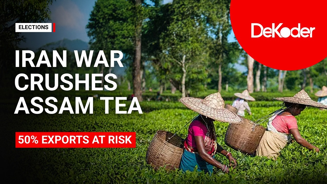 Iran War Nightmare for Assam Tea: 50M KG Exports Stuck, Prices Set to Crash | Ground Report