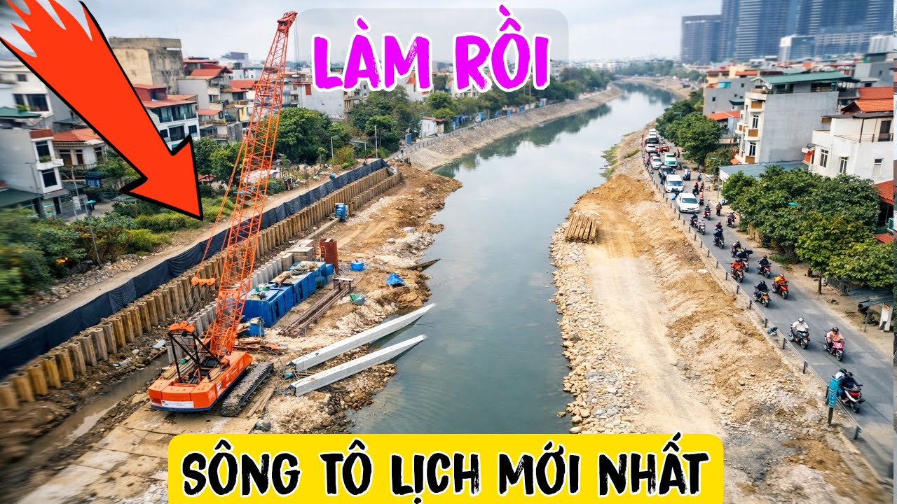 Vui Quá Sông Tô Lịch Đã Chính Thức Triển Khai Làm Dự Án Khẩn Cấp Hai Bên Bờ
