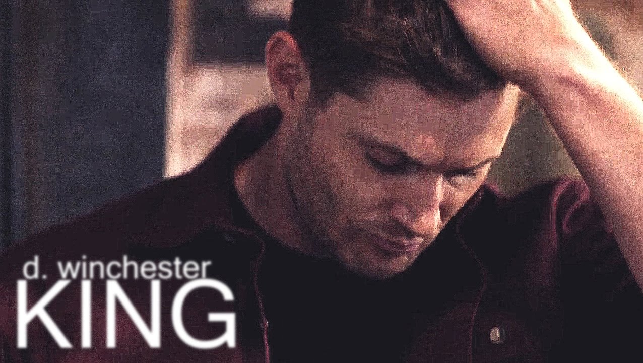 ► Dean Winchester | A King