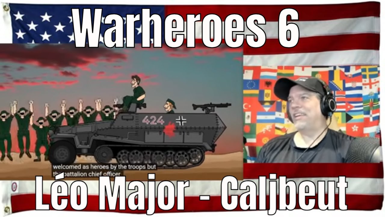 Warheroes 6 - Léo Major - Caljbeut - REACTION