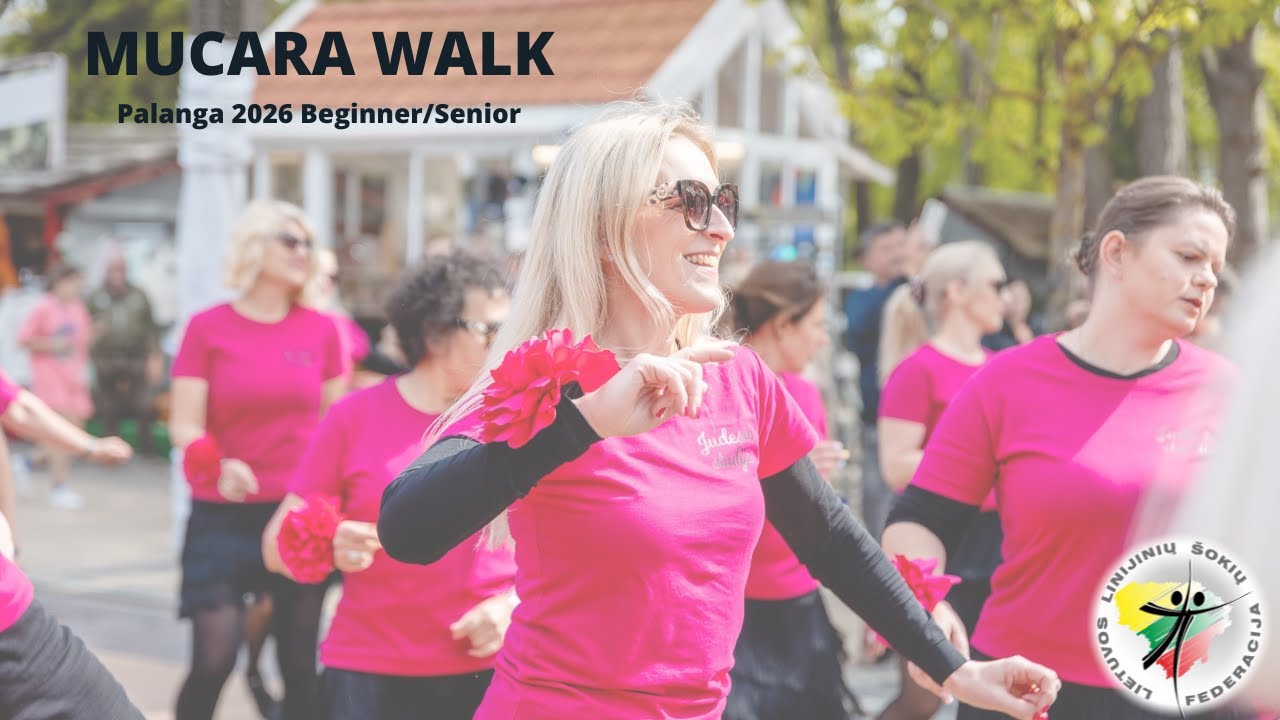 Mucara Walk - Line Dance - Beginner/Senior Palanga 2026