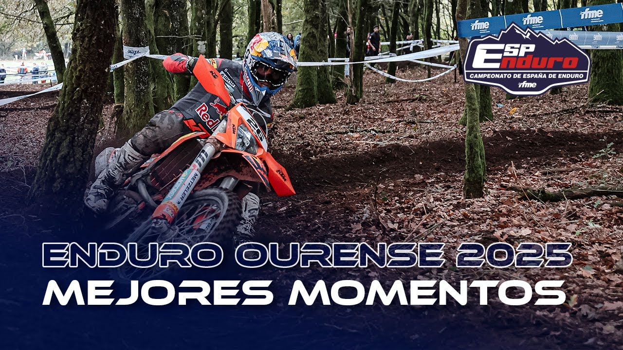 Enduro Ourense 2025: Mejores momentos