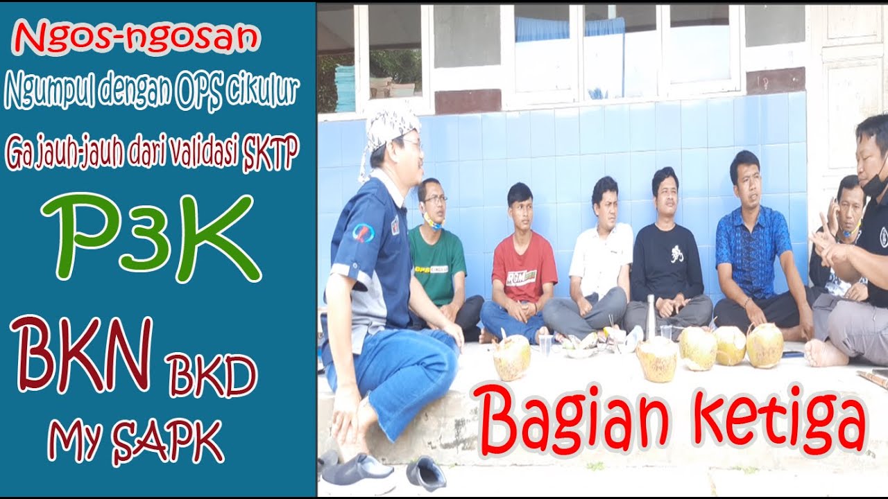 Ngos-ngosan bersama OPS Cikulur, gapok PNS tidak sama, cek BKN dan BKD, install APP mySAPK dsb,..