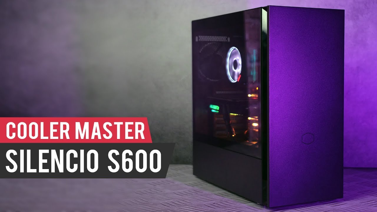 Обзор Cooler Master Silencio S600 — короля тихих корпусов для ПК