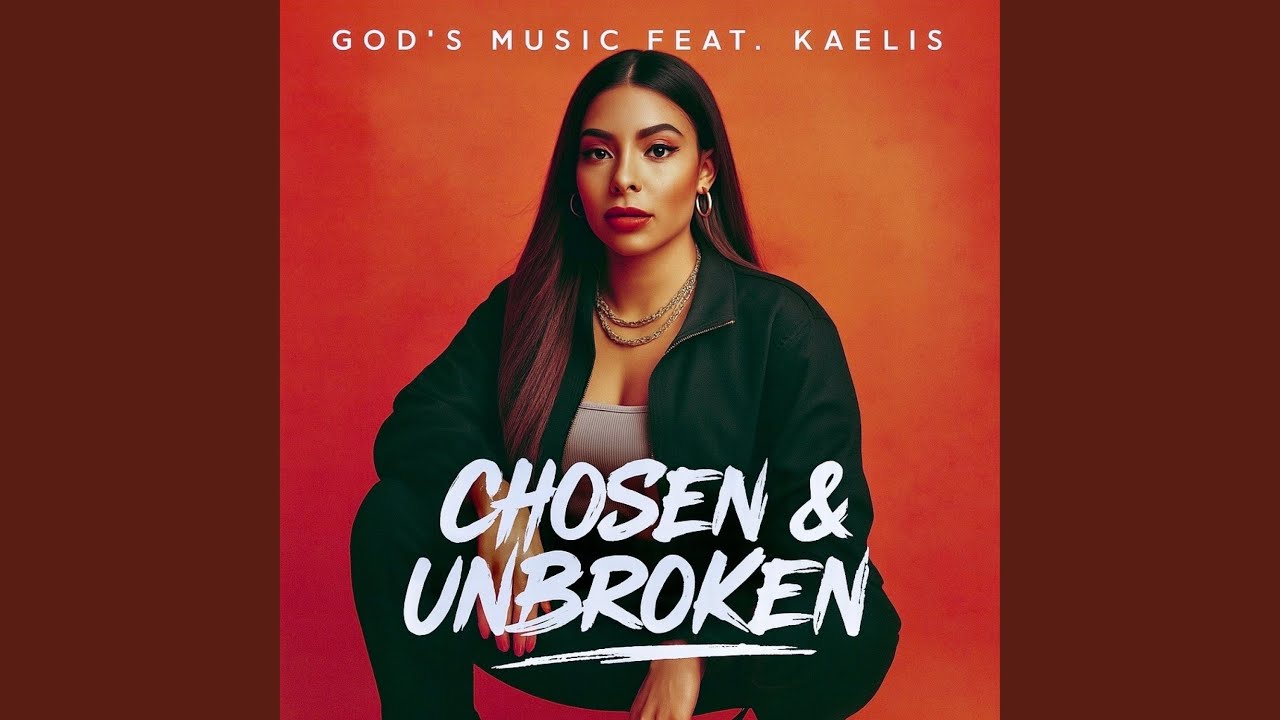 Chosen & Unbroken