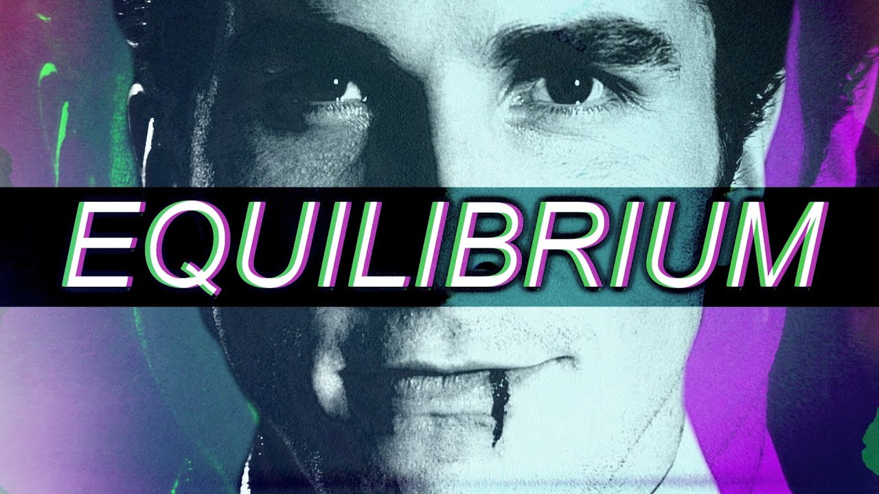 EQUILIBRIUM | When Dumb Is Mistaken For Smart