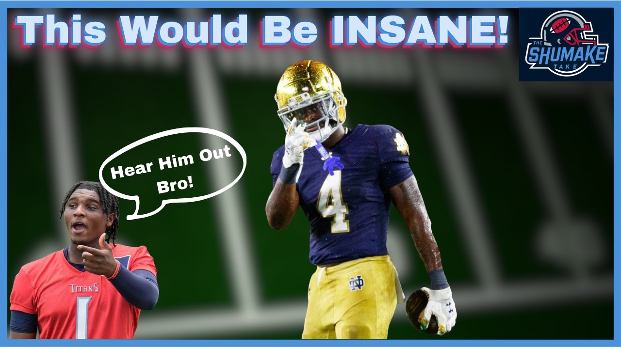 Should the Titans Draft Jeremiah Love?