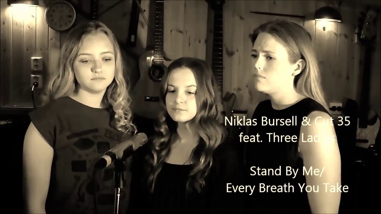 Cut 35 - Stand by me/Every breath you take