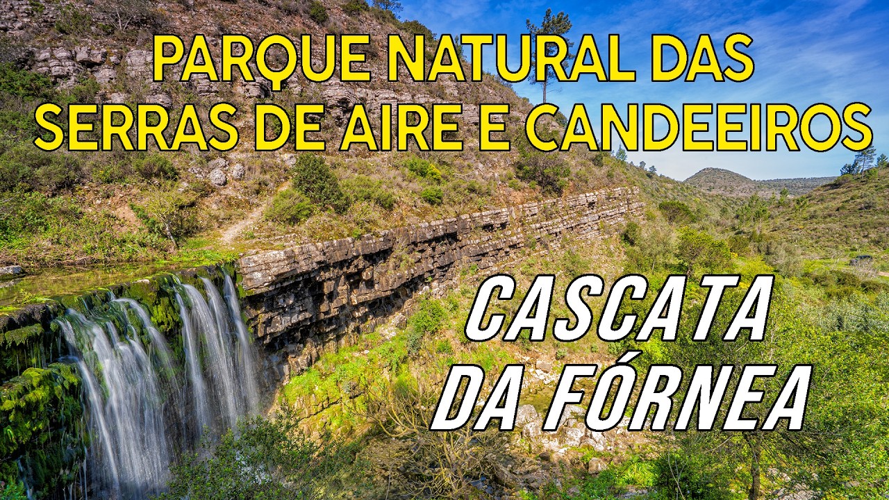 Os ângulos mais impressionantes da Cascata da Fórnea | Alcaria - Porto de Mós