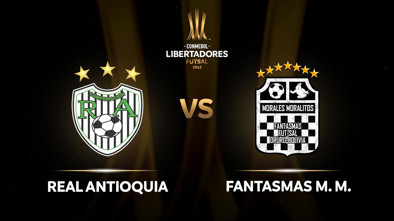 TRANSMISIÓN EN VIVO: REAL ANTIOQUIA vs. FANTASMAS M.M | CONMEBOL LIBERTADORES FUTSAL 2023