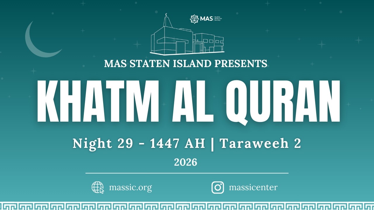 Ramadan Night 29 Khatm Al Quran | Sh. Ahmed Tahoun | MAS Staten Island Center