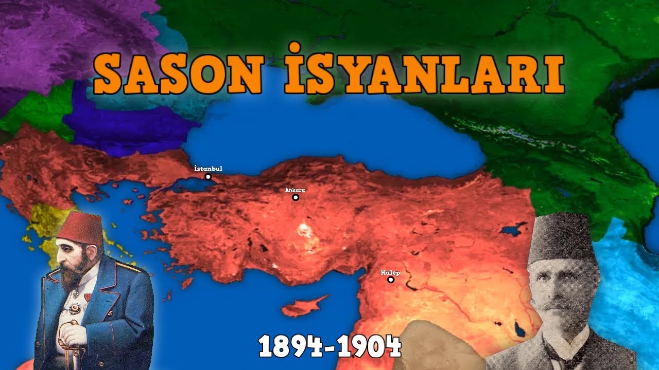 Sason İsyanları (1894-1904) Osmanlı Ermeni Savaşı - Sultan Abdulhamid ve Ermeni sorunu