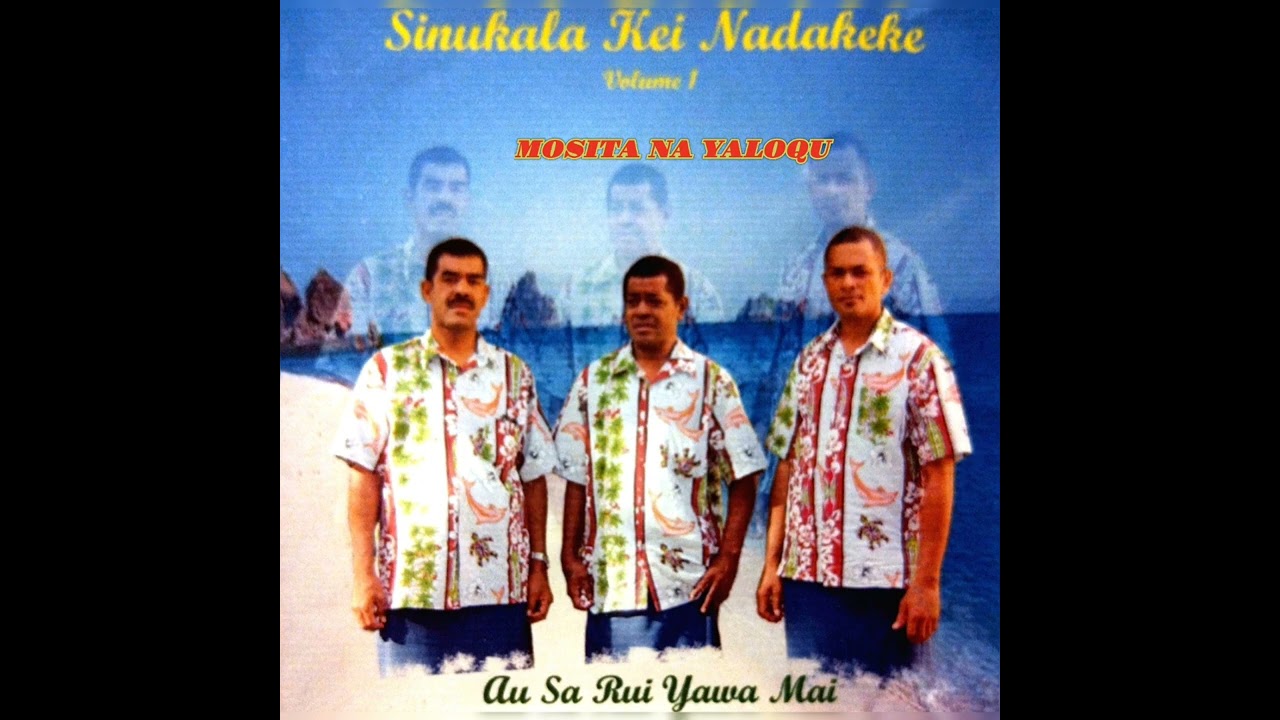 Sinukala kei Nadakeke - Mosita Na Yaloqu