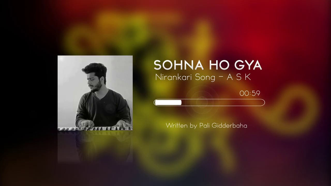 Sohna Ho Gya | Nirankari Song Bhajan | Arun Singh Kaith (Br. Miran Sahib) | Pali Gidderbaha