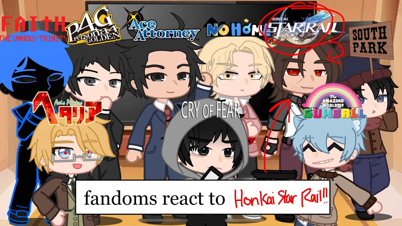 fandoms react to: honkai star rail (GALLAGHER) 5/9 | gacha club