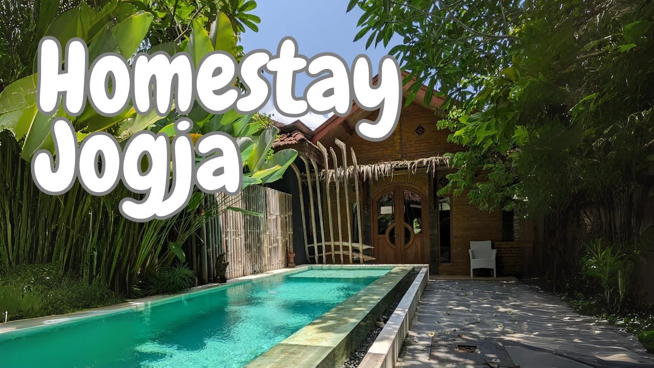 Akhirnya Ketemu Juga Homestay Sekeren Ini Di Jogja