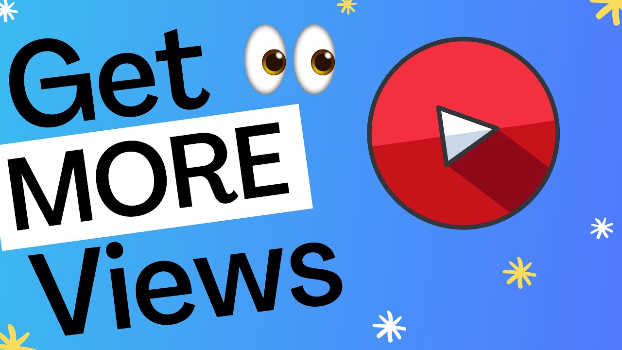 More Views on YouTube for New YouTubers