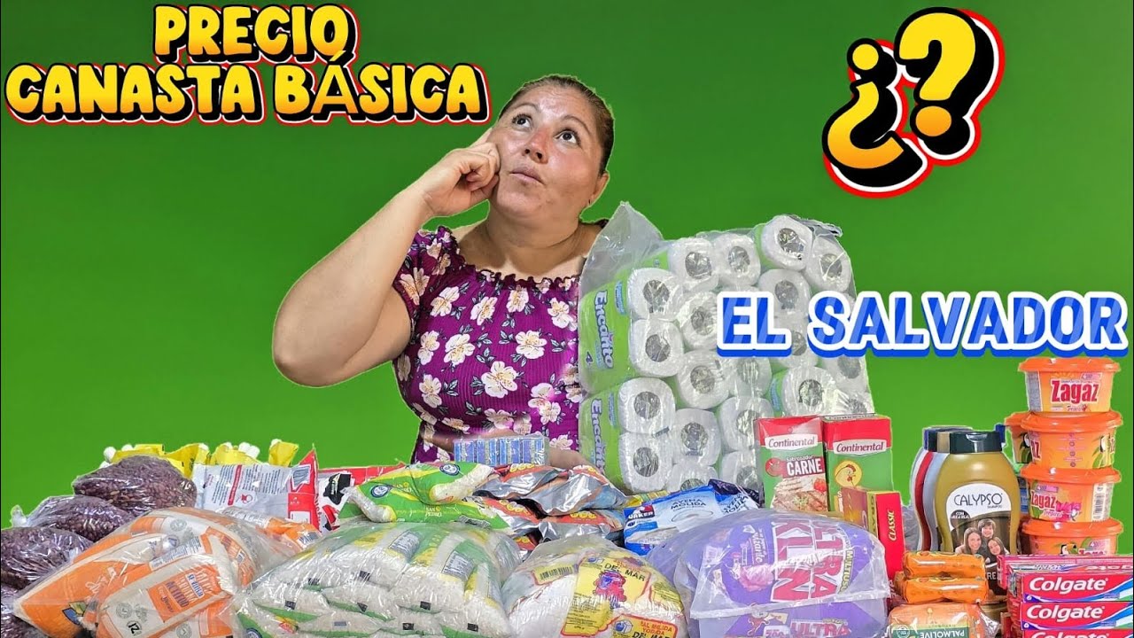 Arma tu PRESUPUESTO: PRECIOS de la CANASTA BÁSICA en El Salvador. COMPRANDO por MAYOREO