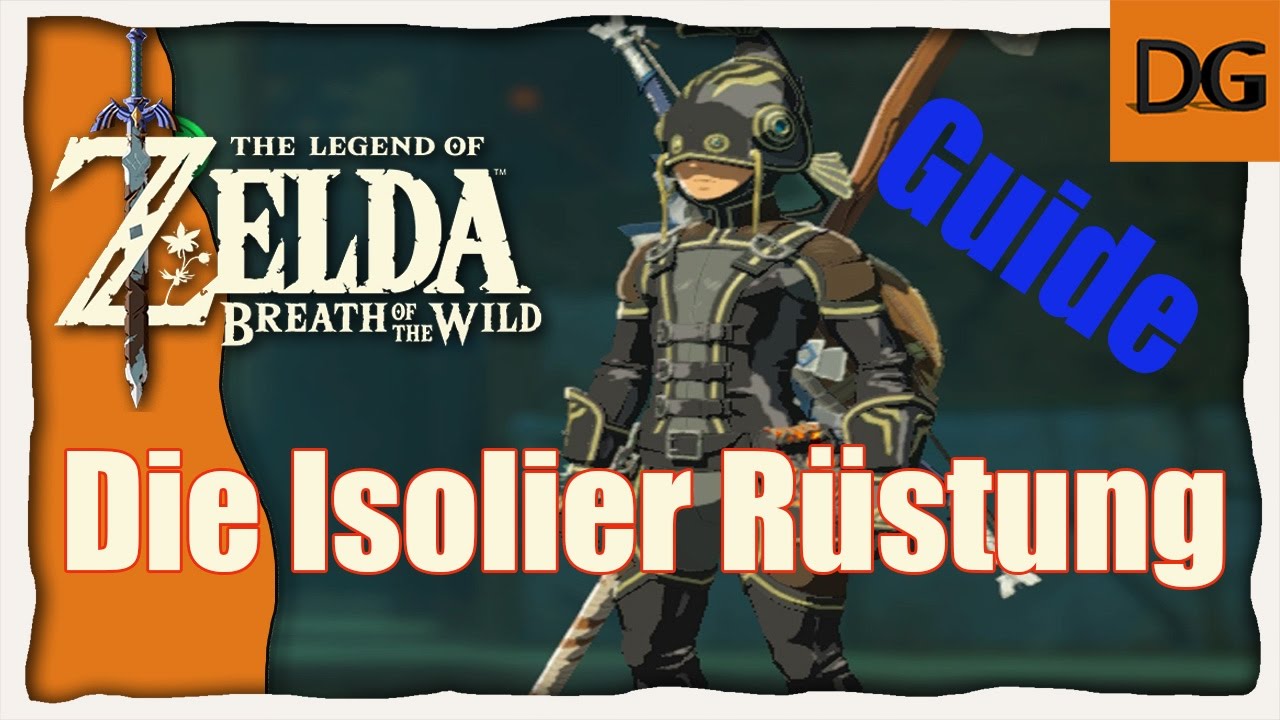THE LEGEND OF ZELDA BREATH OF THE WILD #Die Isolier Rüstung [HD] Guide Tutorial Deutsch
