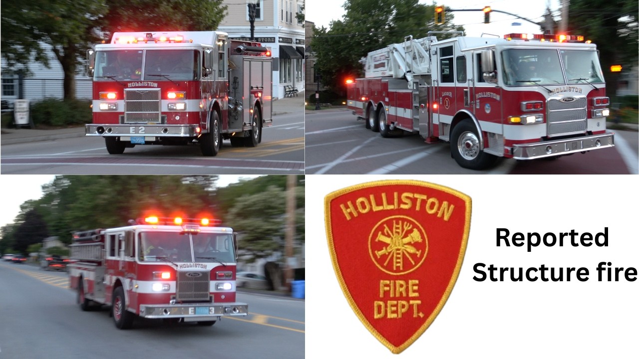 *Reported Structure Fire*  Holliston Fire Department Engine 3, Engine 2 and Ladder 1 responding