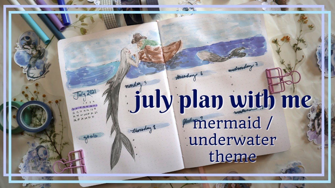 july plan with me 🧜‍♀️🌊 mermaid / underwater theme (watercolor)