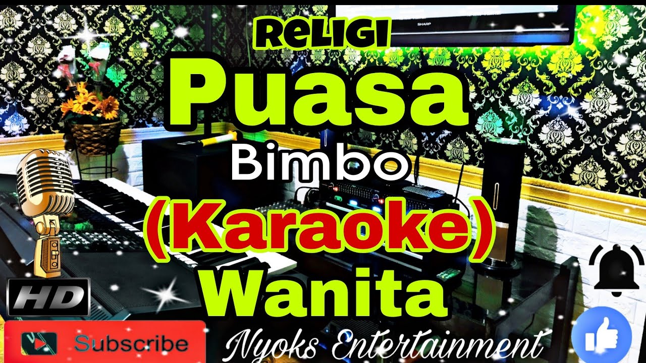 PUASA - BIMBO (Karaoke) Pop Religi || Nada Wanita || B minor