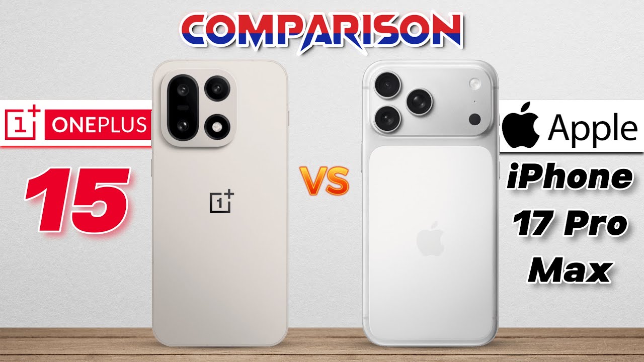 Oneplus 15 vs iPhone 17 Pro Max : Which Phone is Best❓😮