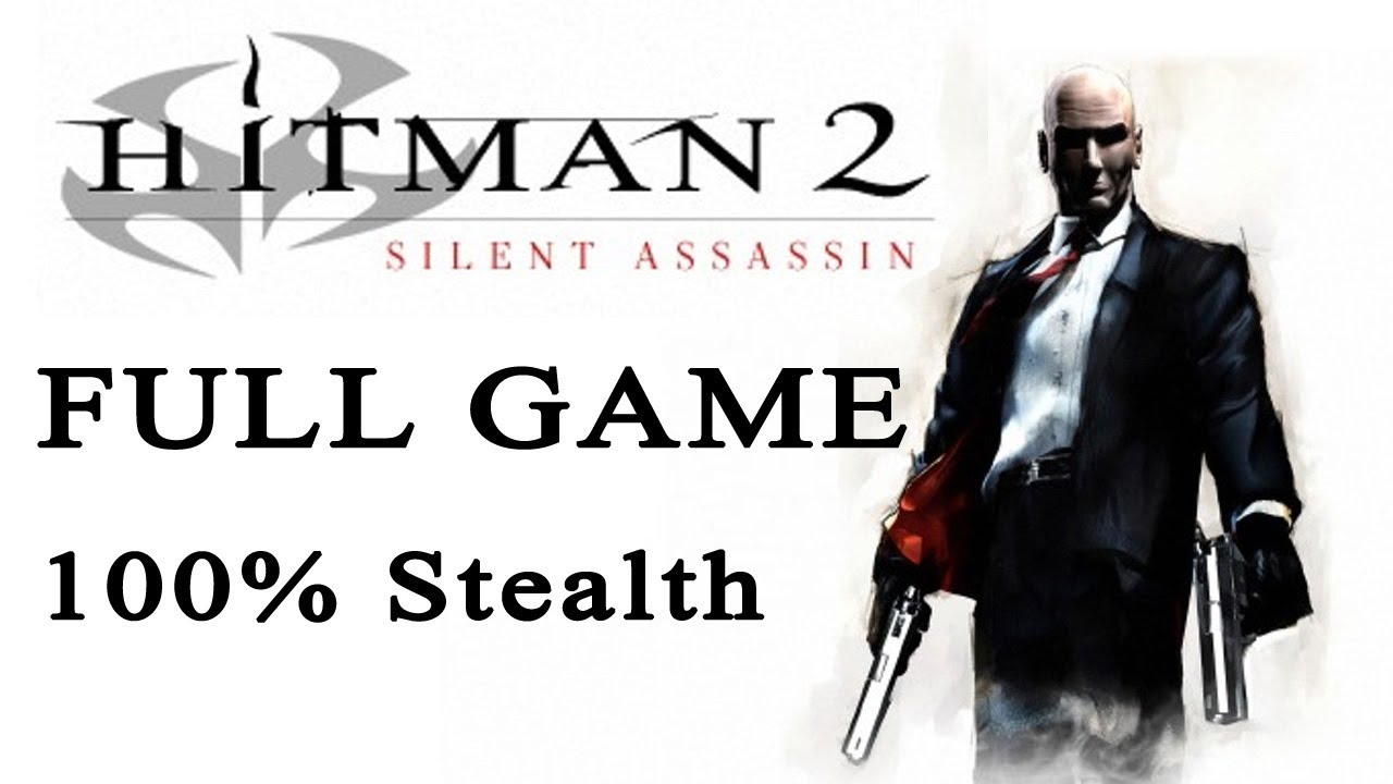 Hitman 2 Silent Assassin【FULL GAME】(100% stealth) | Longplay