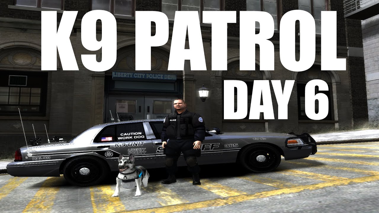 GTA IV -- LCPDFR: K9 Patrol -- Day 6 -- 3,000 subscribers!