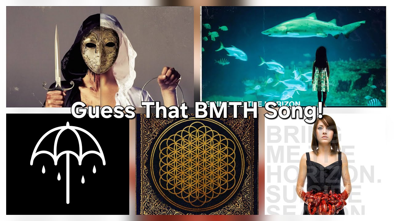 Guess That Bring Me The Horizon Song! (#1)